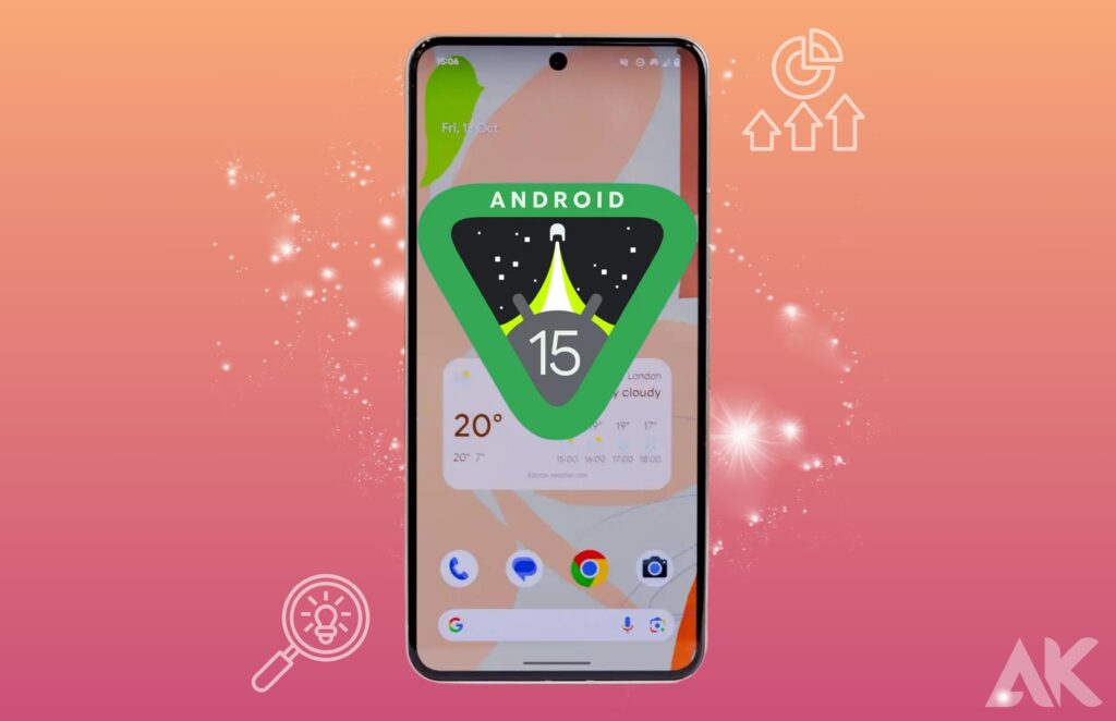 Yeni nesil Android: Heyecan verici Android 15 sürümünü keşfedin